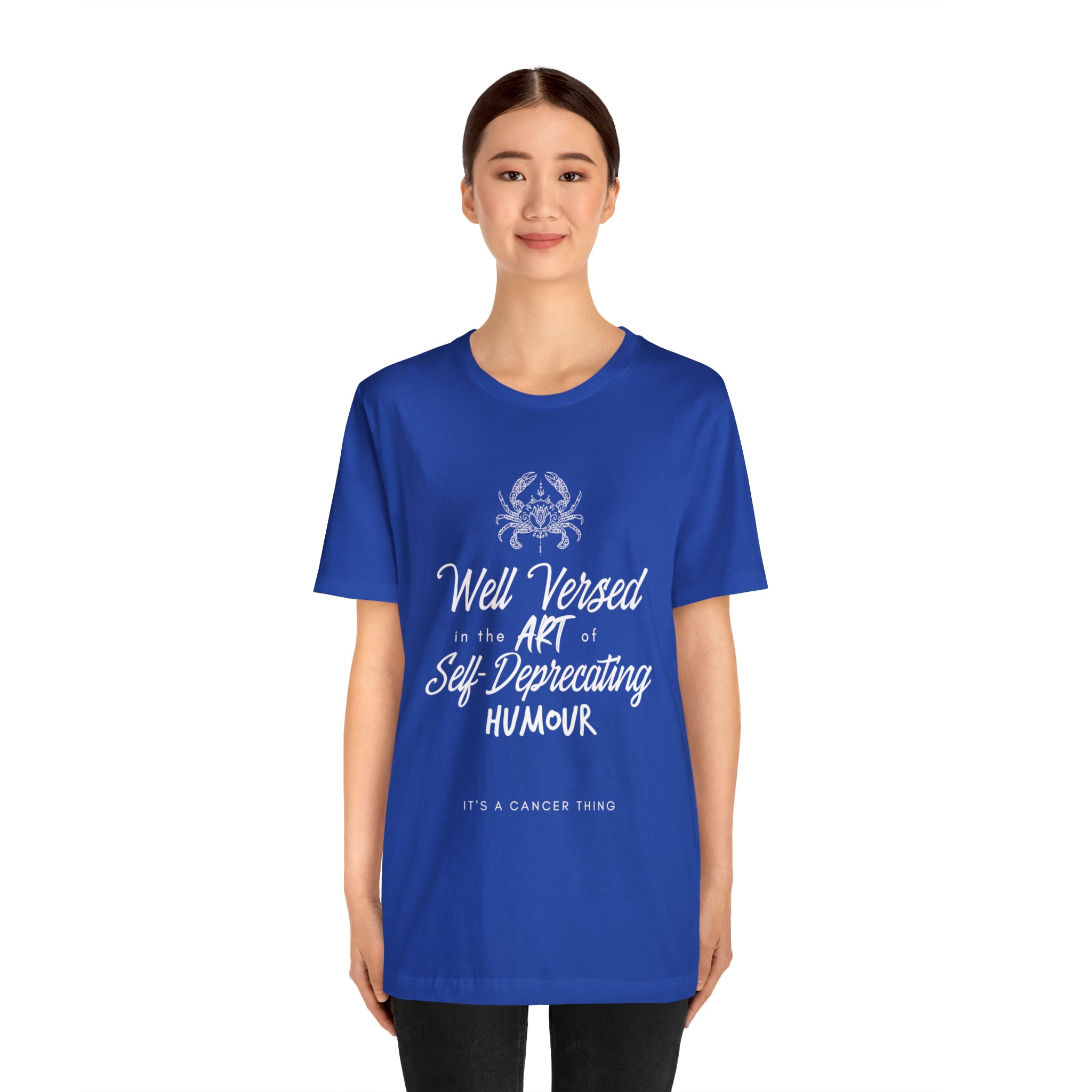 Cancer Zodiac Self-Deprecating Shirt | Zodiac Sign Statement T-Shirt