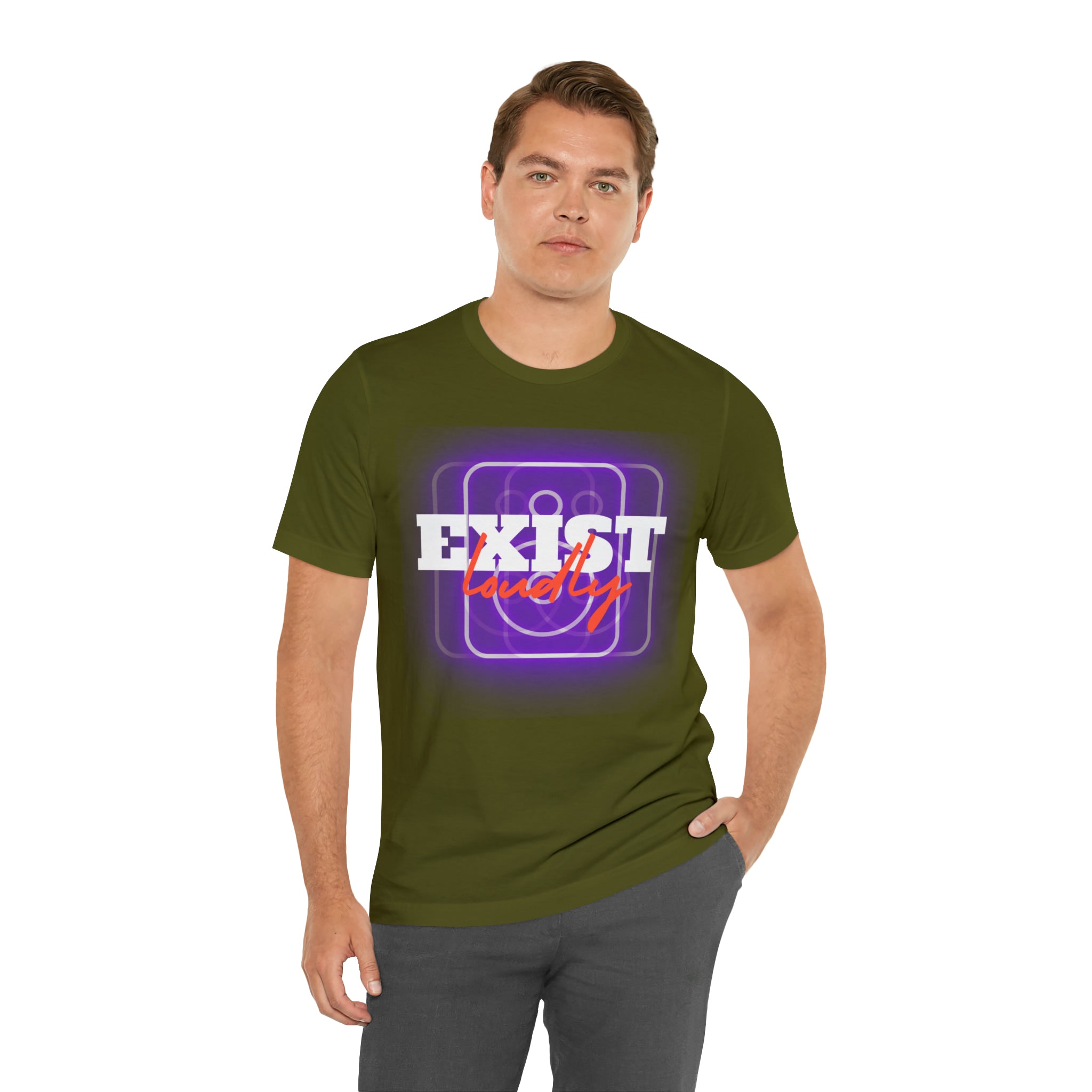 Exist Loudly Shirt | Trendy Statement Unisex T-Shirt