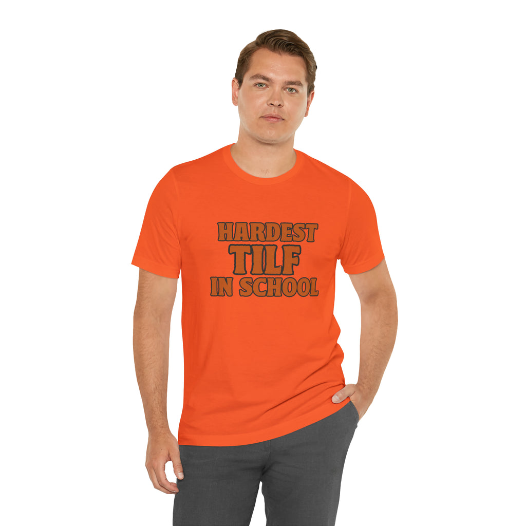 TILF Teacher I'f Like to Fuck Shirt 2 | Hardest TILF T-Shirt