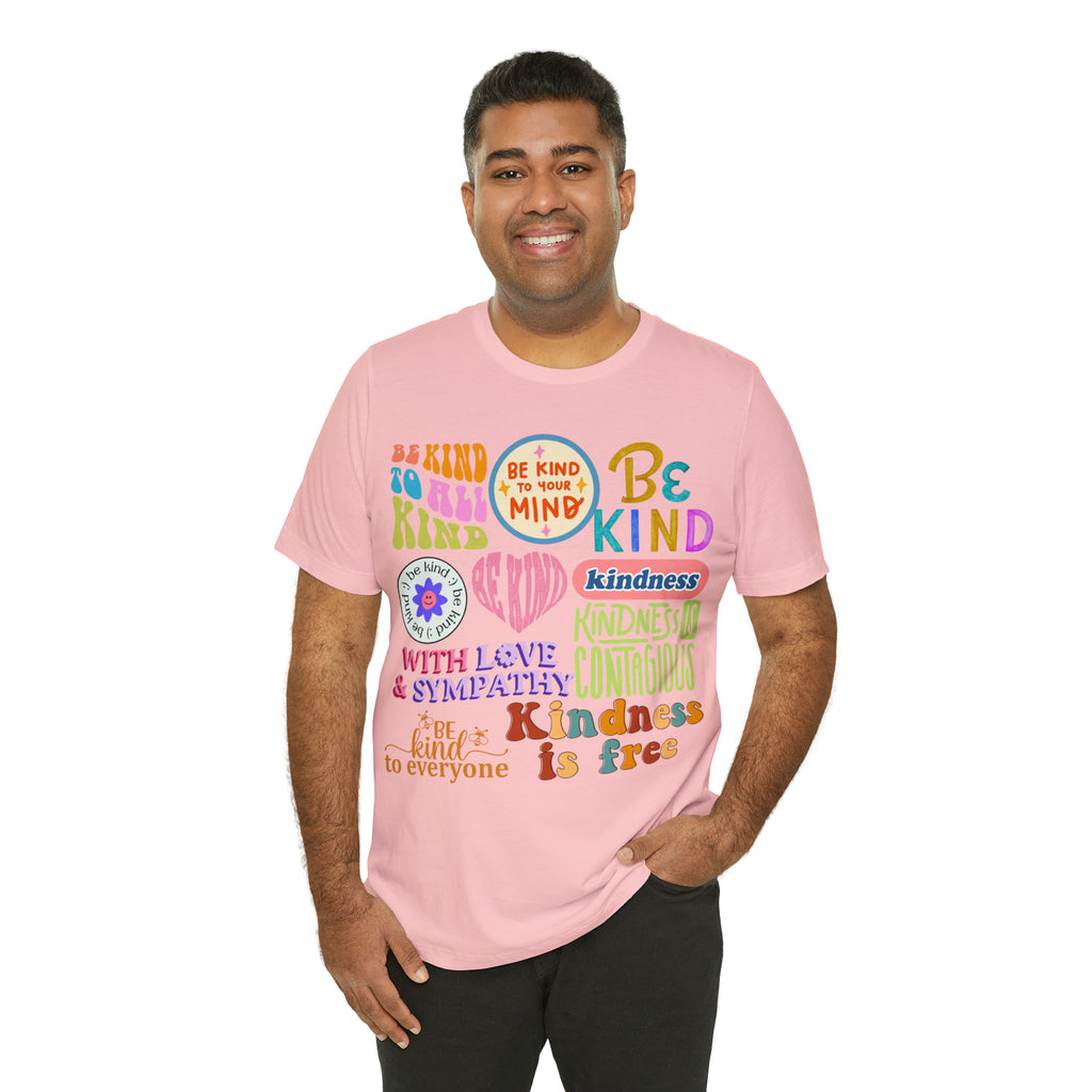 Love is Kind Shirt | International Love is Kind Day Unisex T-Shirt