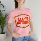 All or Nothing Day Shirt 2 | Poker Casino Unisex T-Shirt