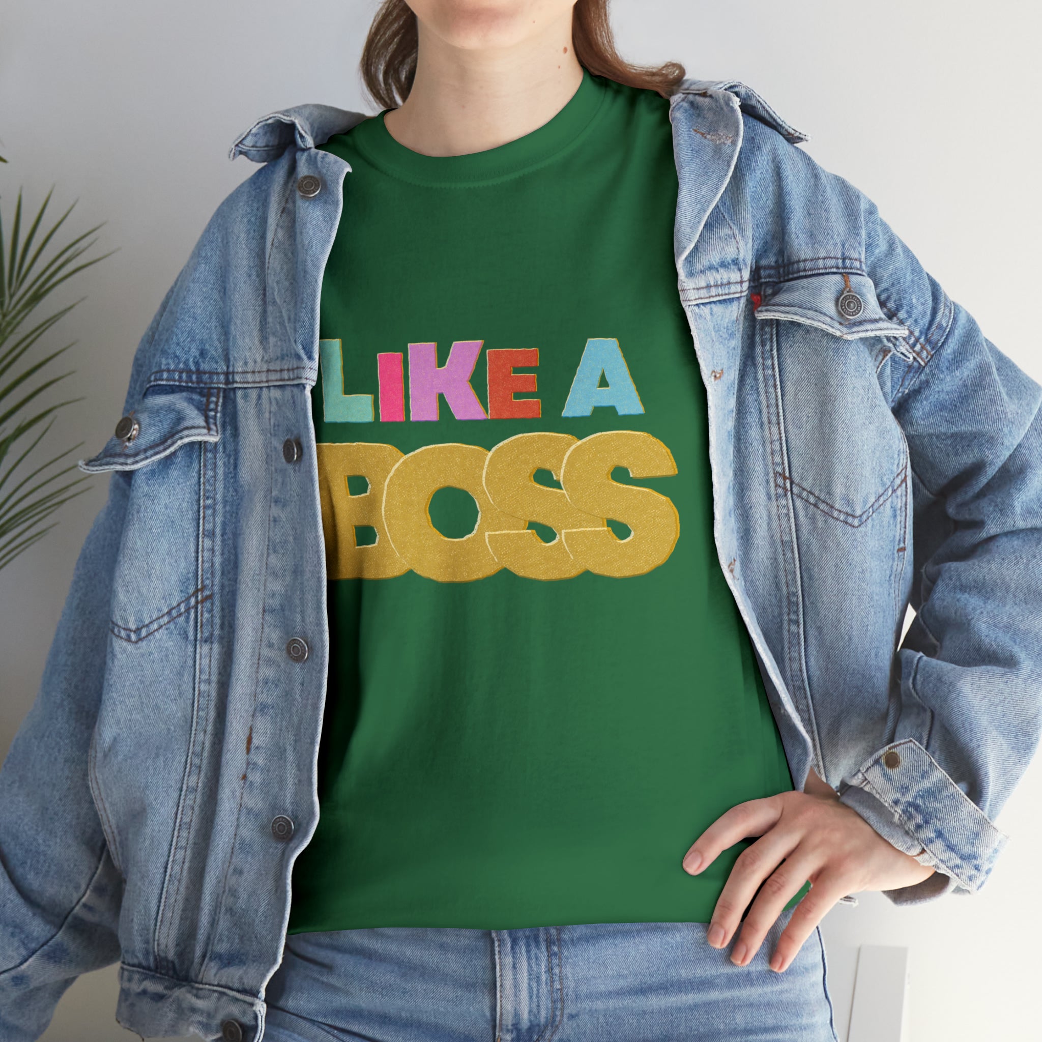 Like A Boss Shirt | Colorful Boss Vibes Statement Tee
