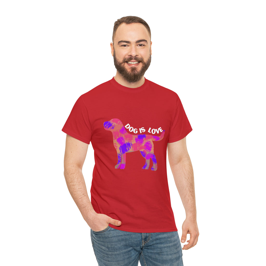 Dog Is Love Shirt | Dog Lover T-Shirt