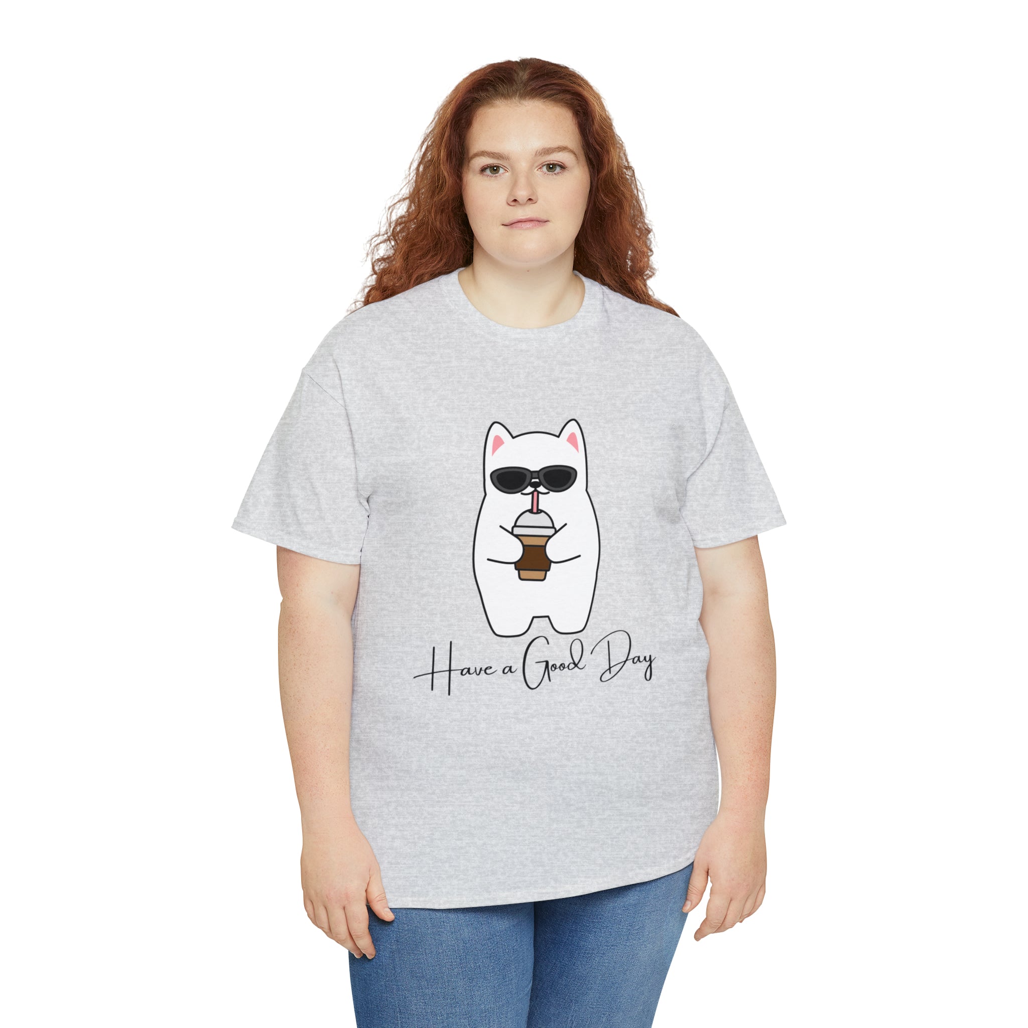 Have A Good Day | Cat Lovers Unisex T-Shirt
