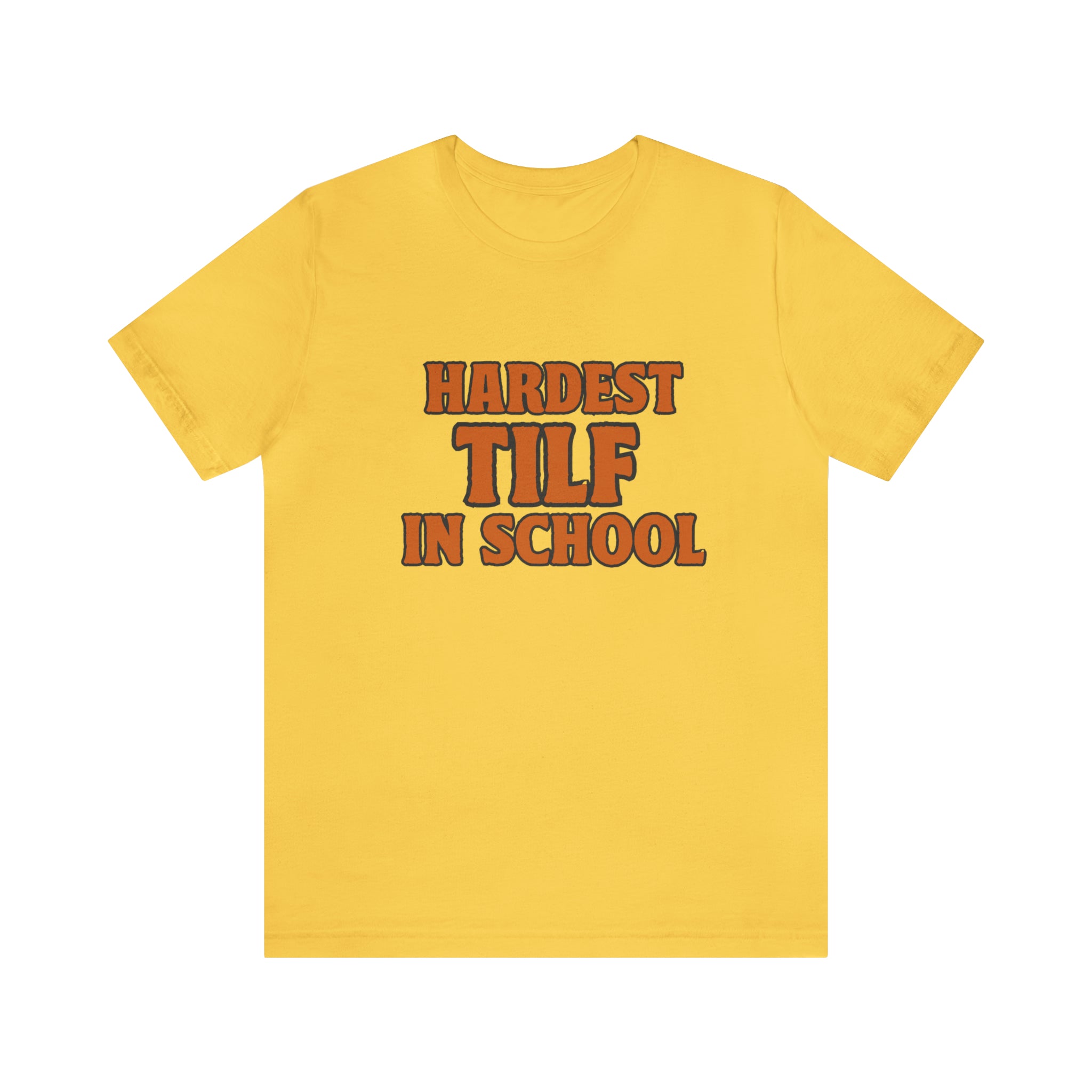 TILF Teacher I'f Like to Fuck Shirt 2 | Hardest TILF T-Shirt