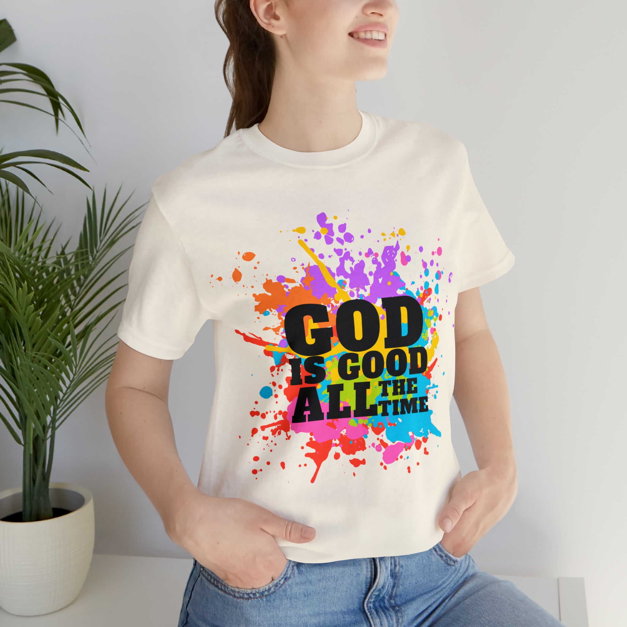 God Is Good All The Time Shirt | Faith In Fashion Unisex T-Shirt