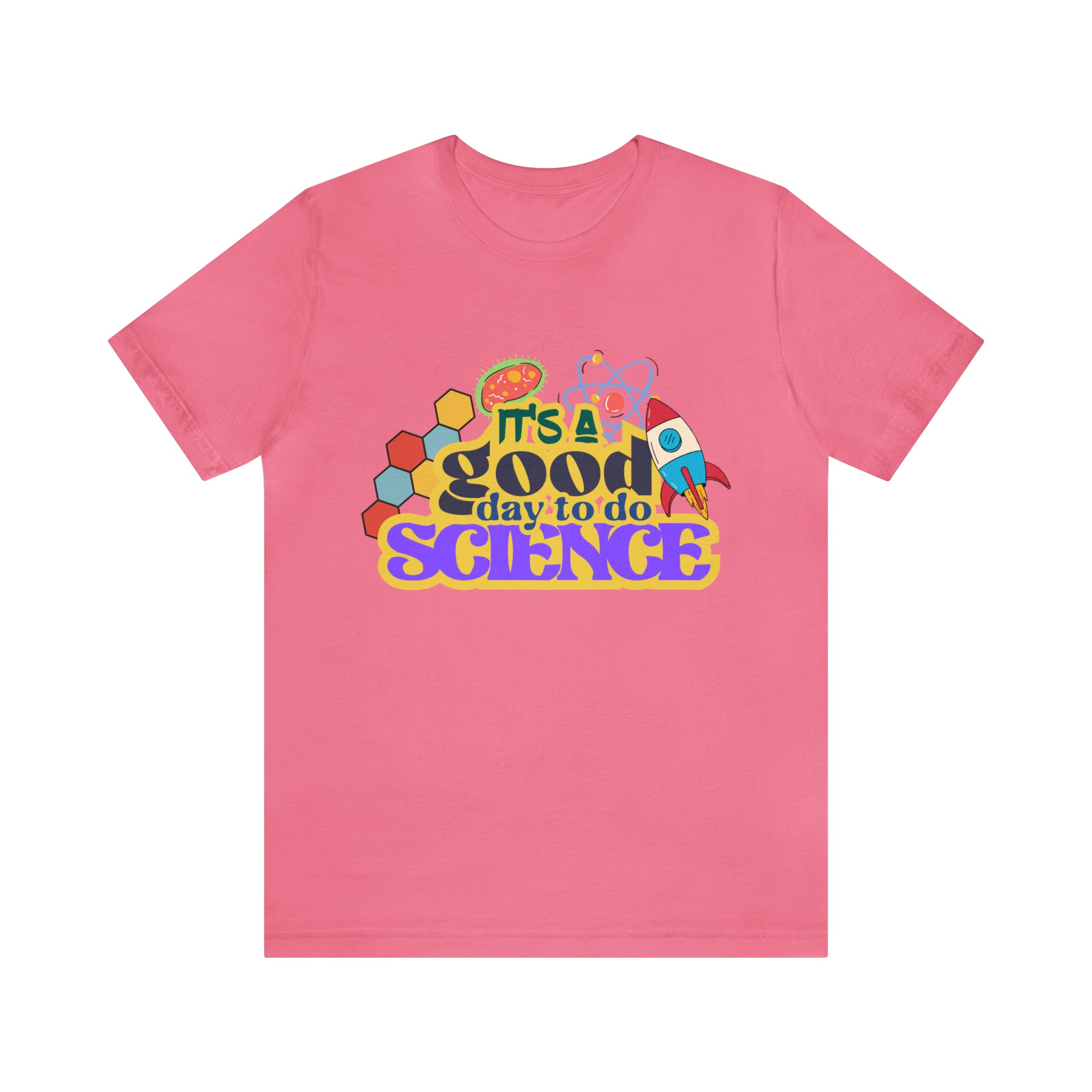 It's a Good Day to Study Science | School Unisex T-Shirt