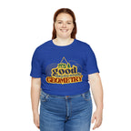 It's a Good Day to Study Geometry | School Unisex T-Shirt
