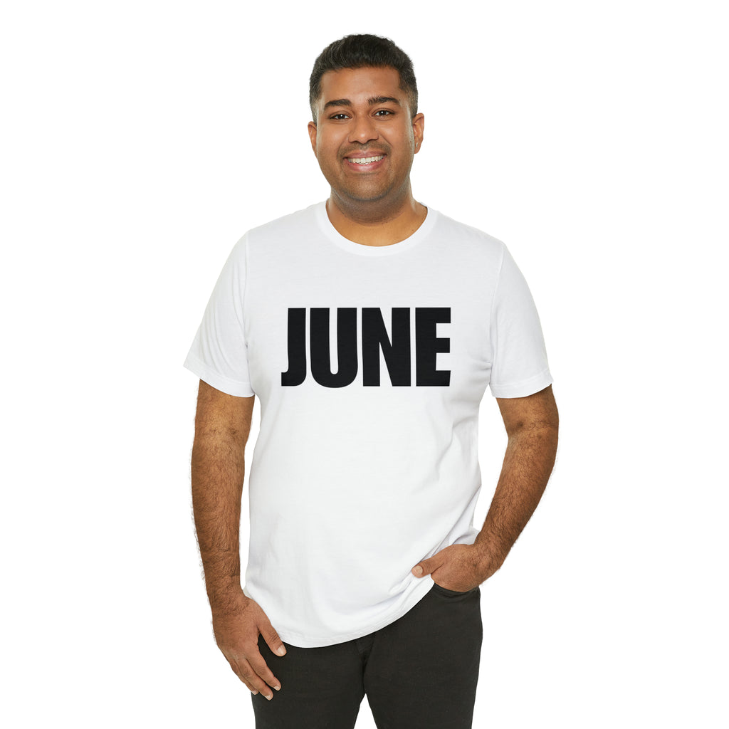 June Shirt | Month of June T-Shirt