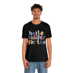 Hello Kindergarten School Shirt | First day of School Unisex T-Shirt