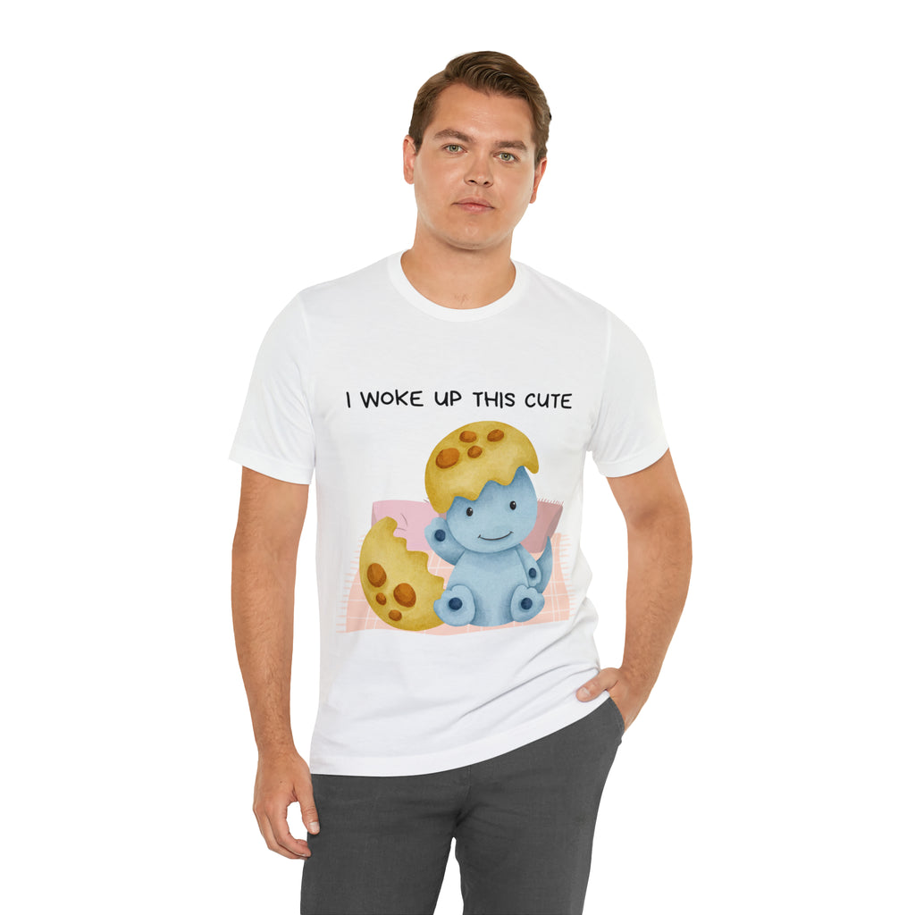 I Woke Up This Cute Shirt | Baby Dino Collection Unisex T-Shirt