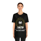 Cancer Zodiac Big Dick Energy Shirt | Zodiac Sign Statement T-Shirt