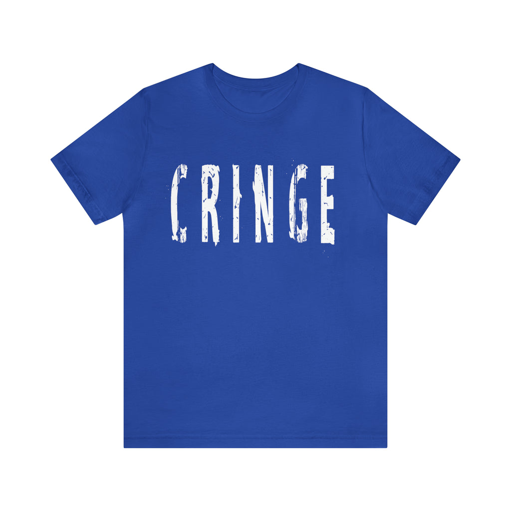 Cringe Funny Shirt | Hilarious Cringe T-Shirt