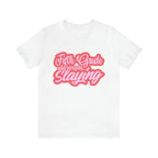 Slaying in Fifth Grade Shirt | Pink School Unisex T-Shirt