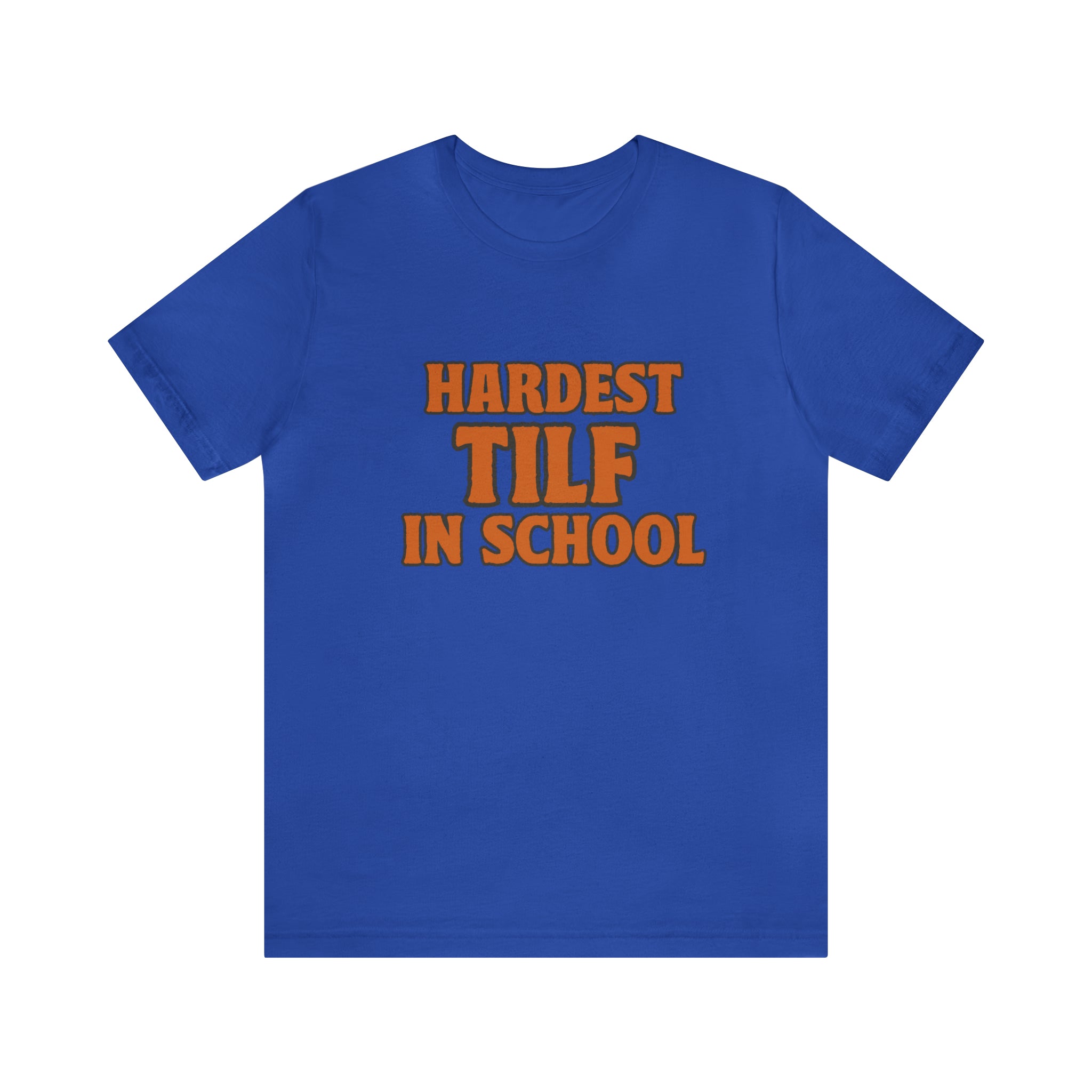 TILF Teacher I'f Like to Fuck Shirt 2 | Hardest TILF T-Shirt