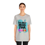 The World Needs Your Magic Shirt | Motivational Unisex T-Shirt