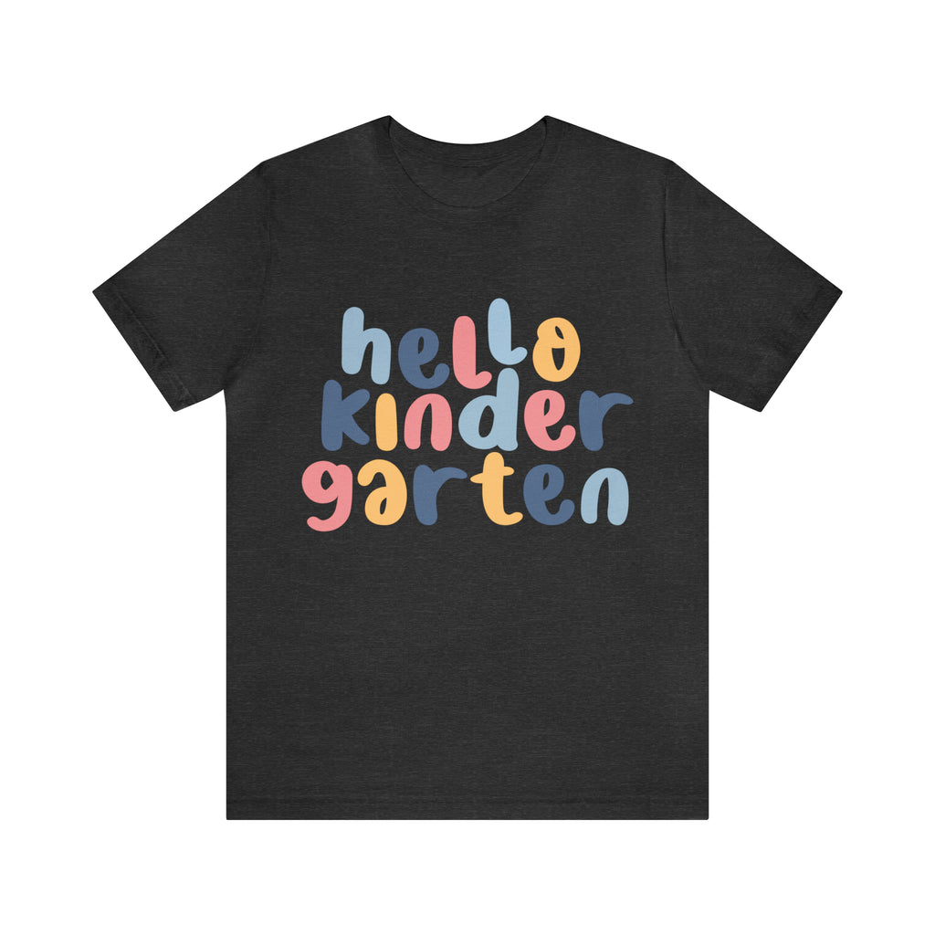 Hello Kindergarten School Shirt | First day of School Unisex T-Shirt