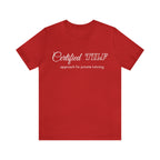 Certified TILF Shirt | Funny Private Tutoring TILF Unisex T-Shirt