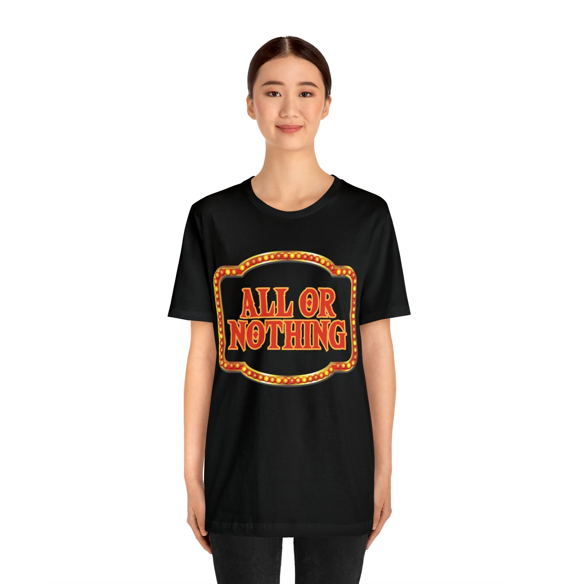 All or Nothing Day Shirt 2 | Poker Casino Unisex T-Shirt
