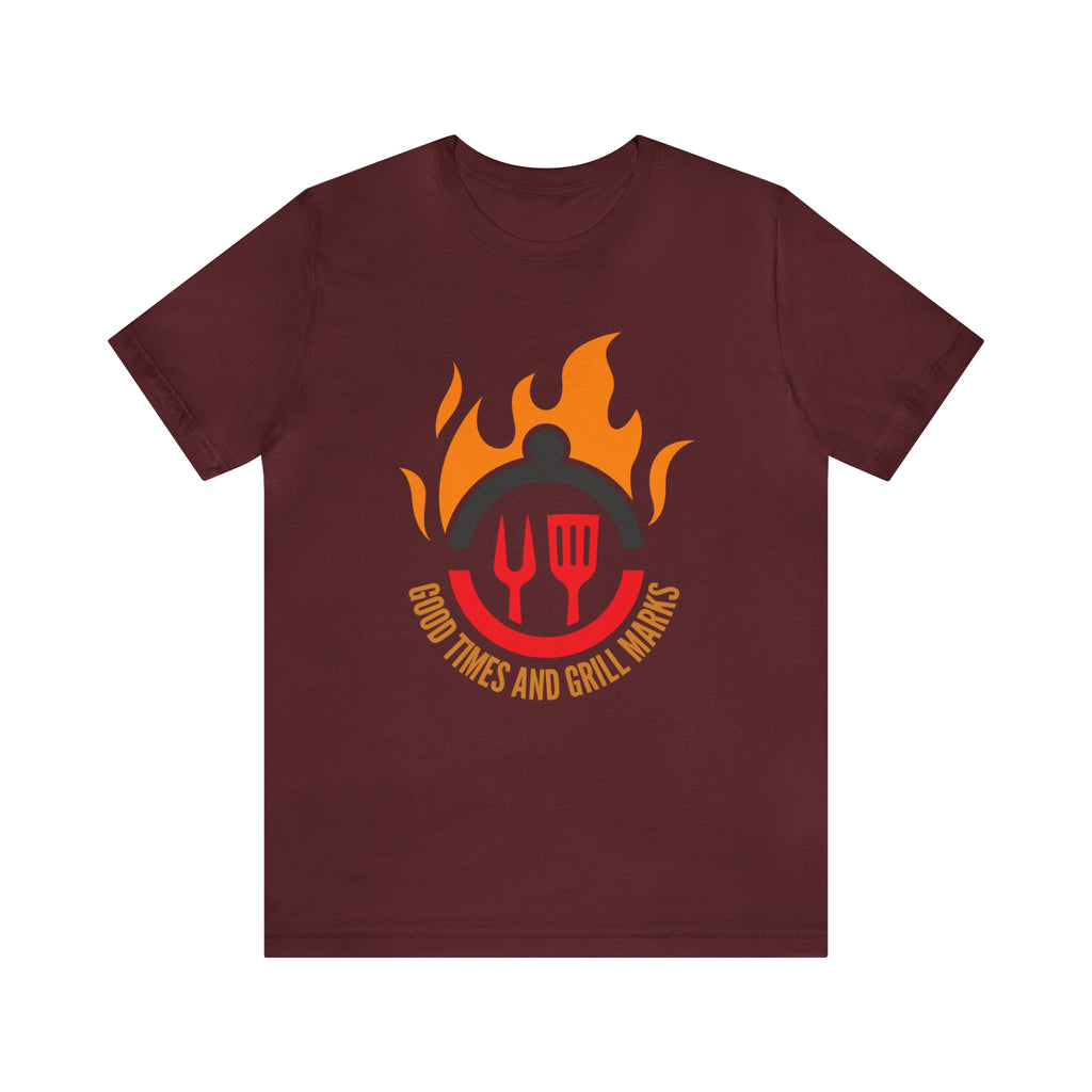 Grill Marks and Good Times | Grilling Unisex T-Shirt