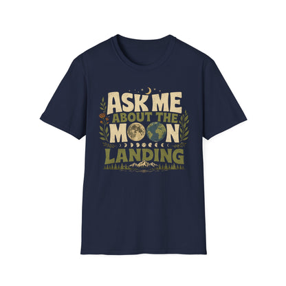 Ask Me About The Moon T-Shirt — Vintage Lunar Landing Graphic Tee
