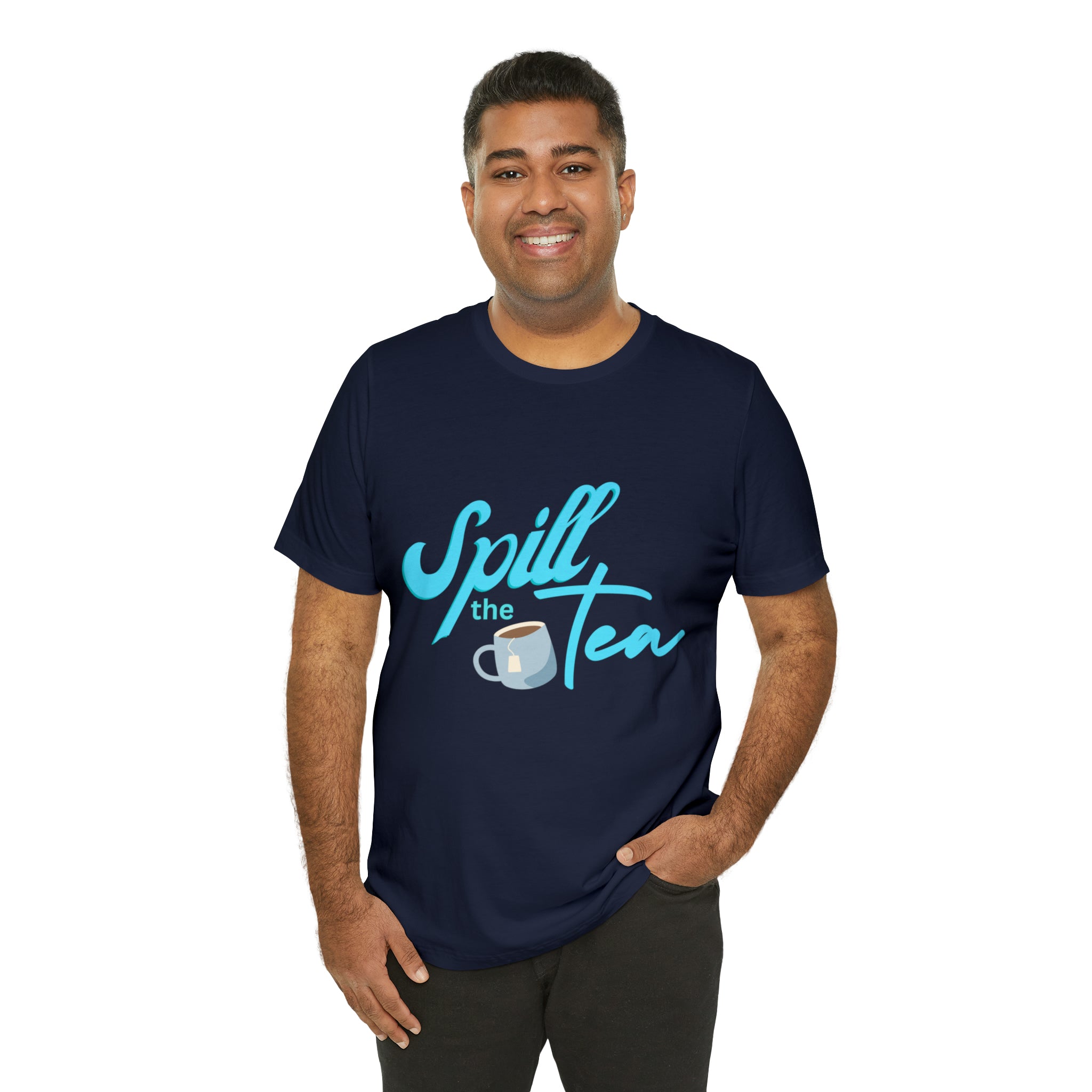 Spill The Tea Shirt | Millennial Collection Unisex T-Shirt