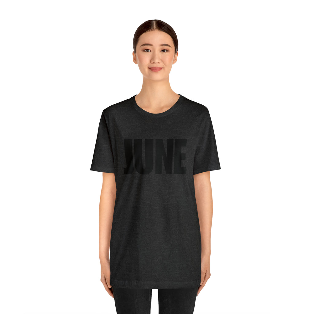 June Shirt | Month of June T-Shirt