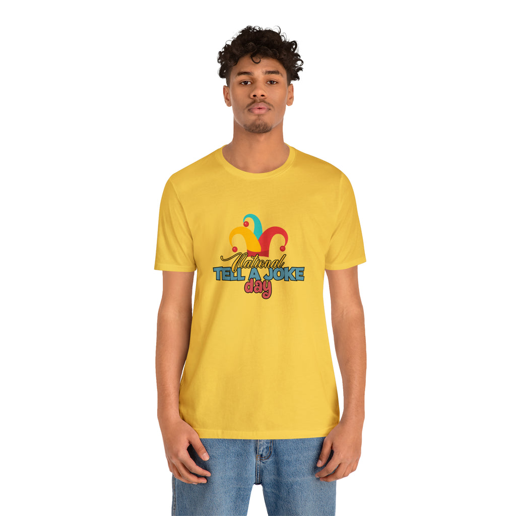 Tell a Joke Day Shirt | National National Joking Prank T-Shirt