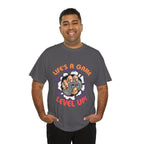 Life's A Game Shirt | Gamer's Unisex T-shirt