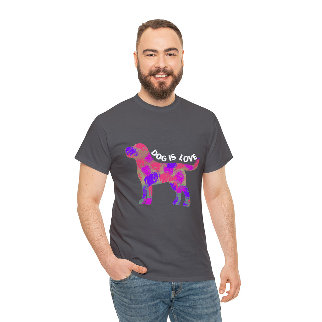 Dog Is Love Shirt | Dog Lover T-Shirt
