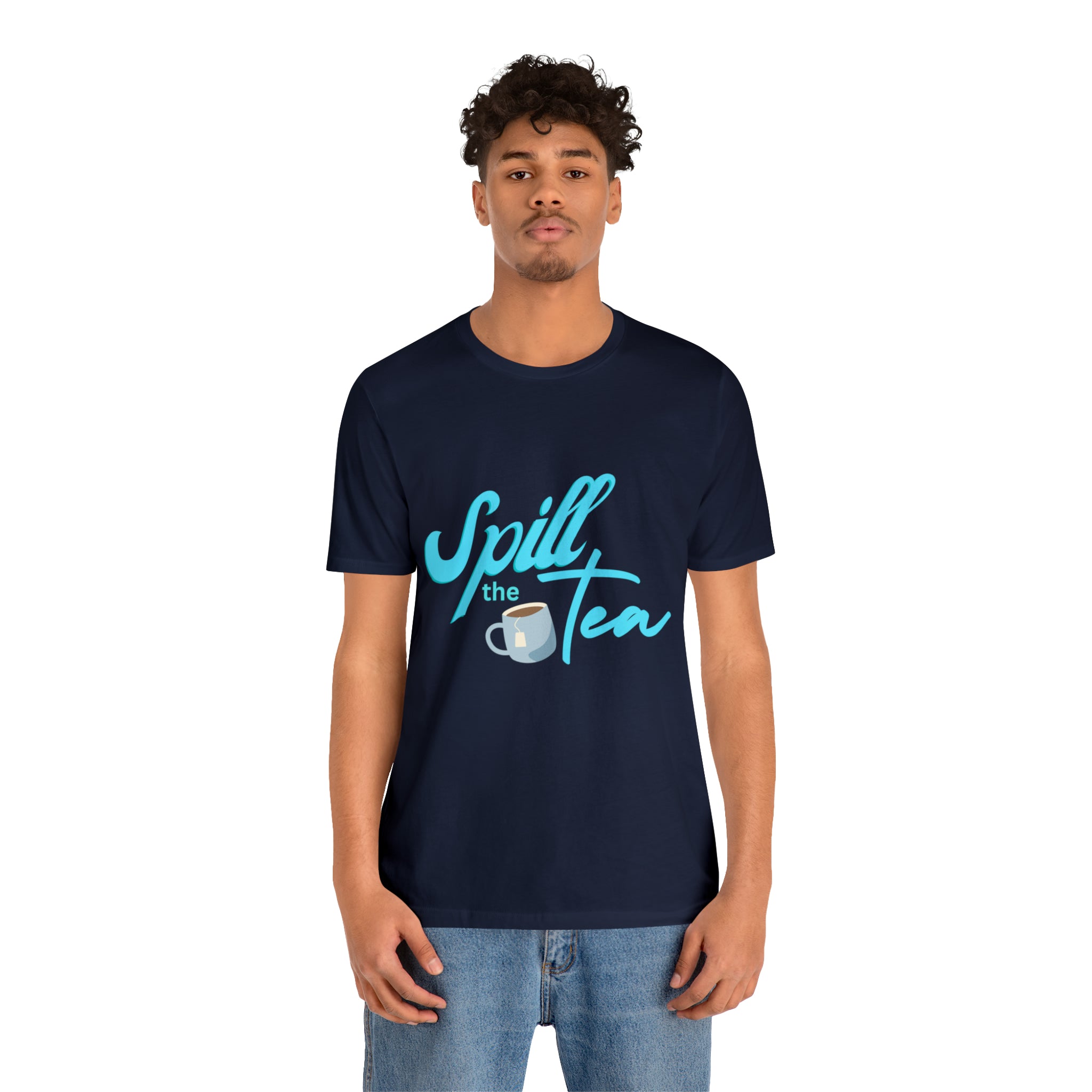 Spill The Tea Shirt | Millennial Collection Unisex T-Shirt