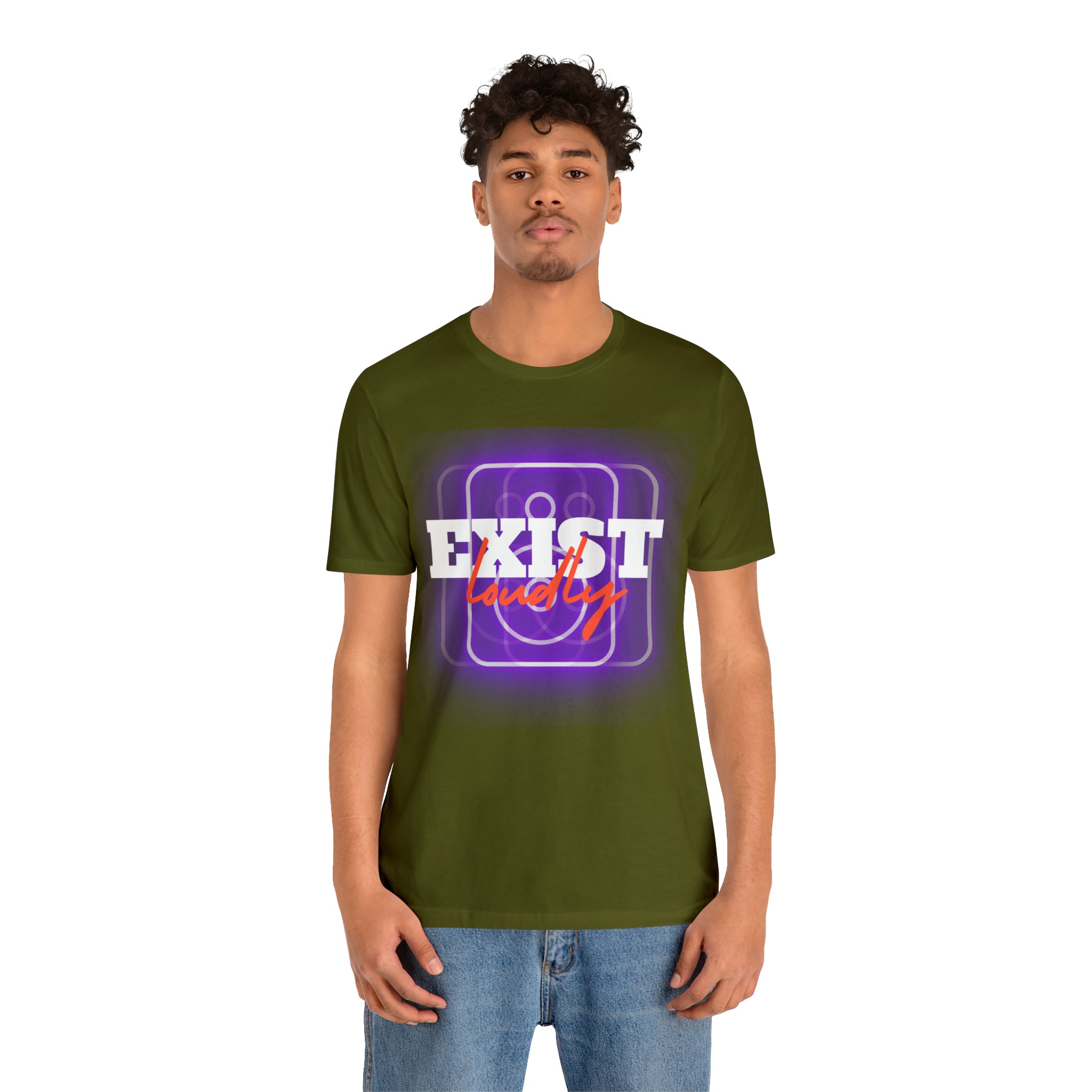 Exist Loudly Shirt | Trendy Statement Unisex T-Shirt
