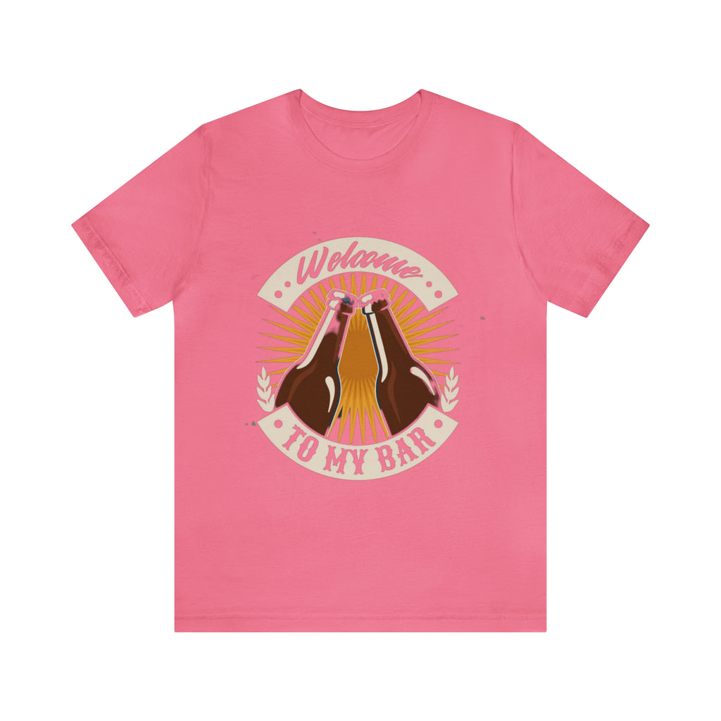 Welcome to my Bar Beer Shirt | Drink Beer Unisex T-Shirt