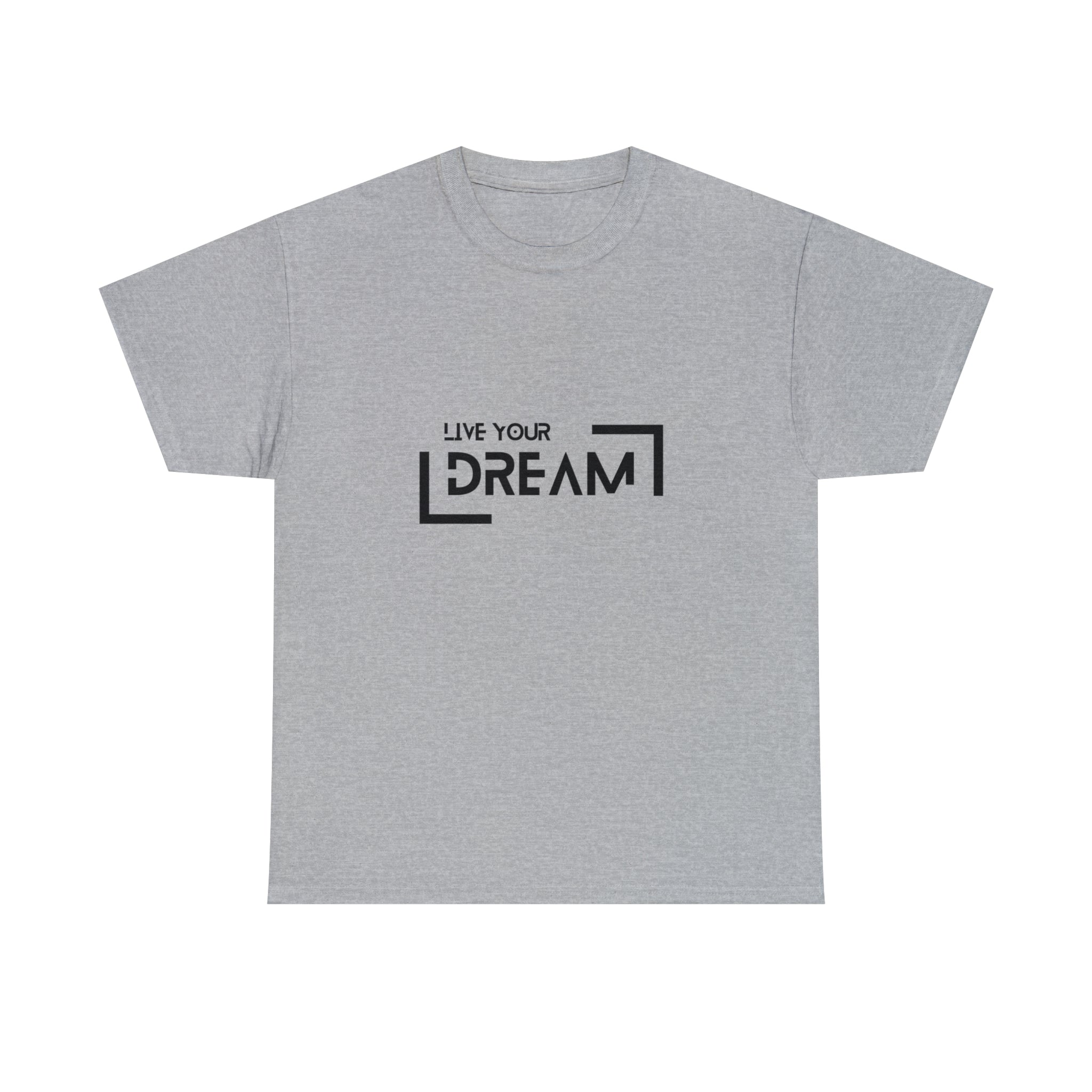 Live Your Dream | DreamChaser Unisex T-shirt