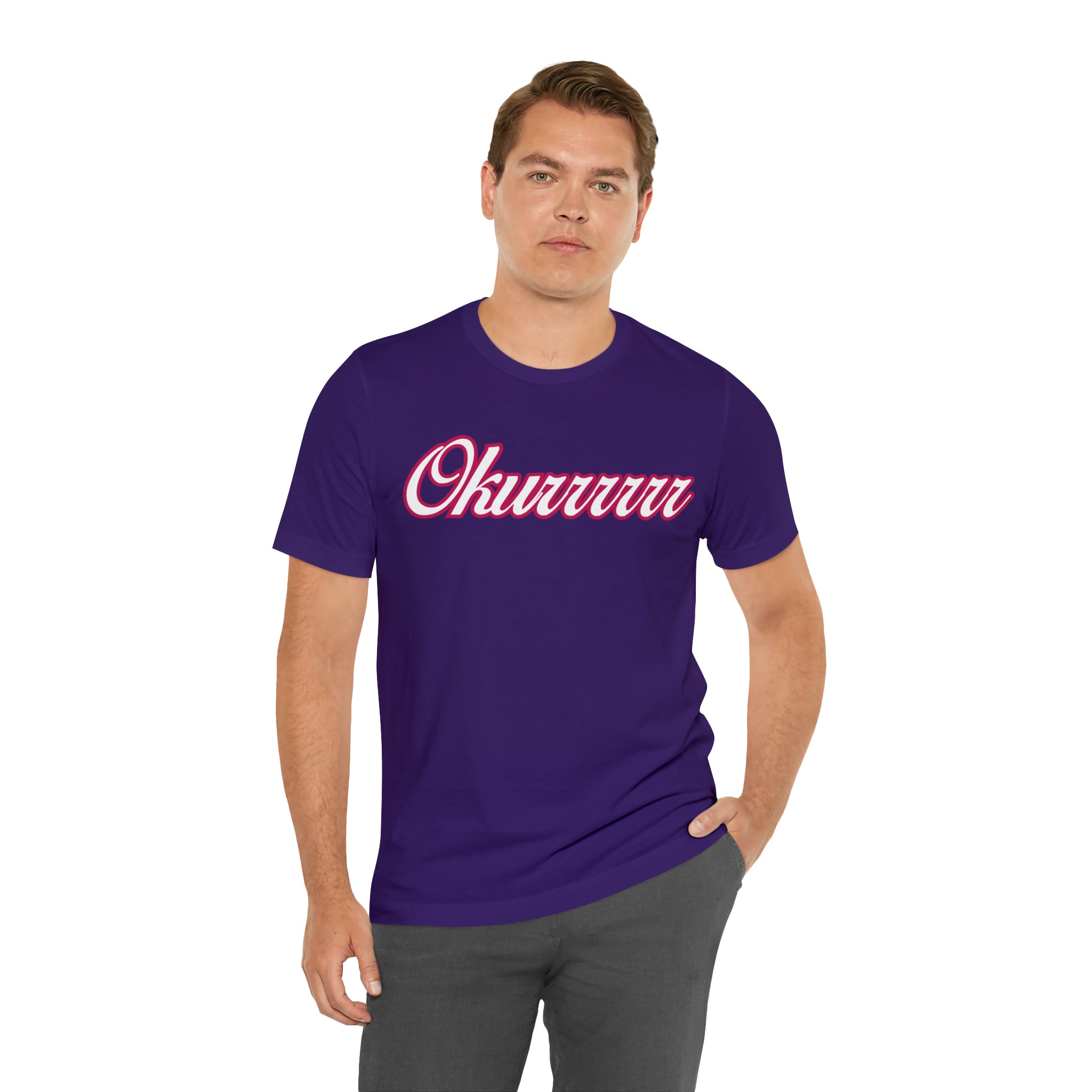 Okurrrr Shirt | Women's Slay Statement T-Shirt