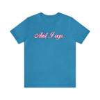And I Ooop Funny Shirt | And I Ooop Statement T-Shirt