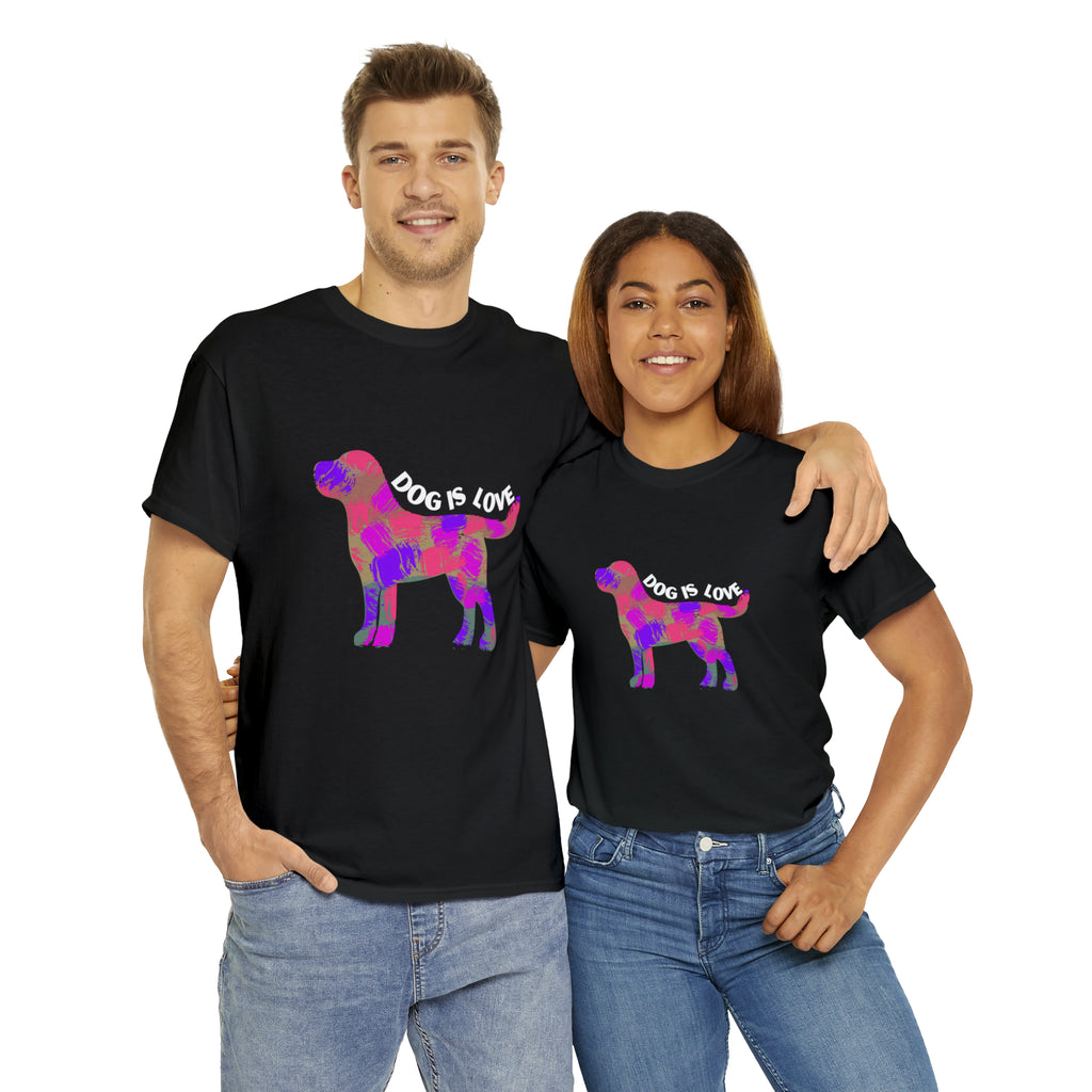 Dog Is Love Shirt | Dog Lover T-Shirt