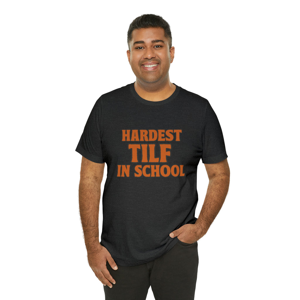 TILF Teacher I'f Like to Fuck Shirt 2 | Hardest TILF T-Shirt