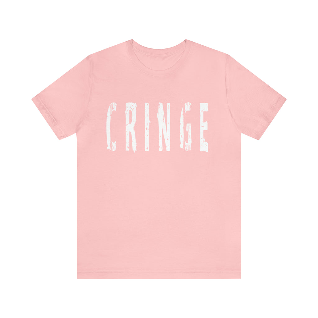 Cringe Funny Shirt | Hilarious Cringe T-Shirt