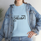 Live Your Dream | DreamChaser Unisex T-shirt