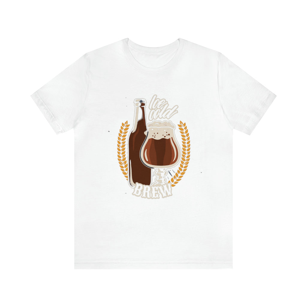 Ice Cold Brew Beer Shirt | Drink Beer Unisex T-Shirt