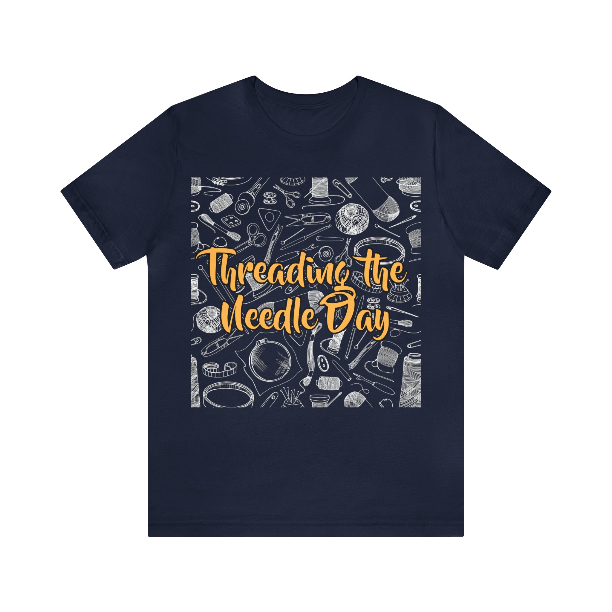 Threading the Needle Day Shirt | Tailor Sewing Unisex T-Shirt