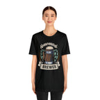 Home Brewed Beer Shirt 3 | Drink Beer Unisex T-Shirt