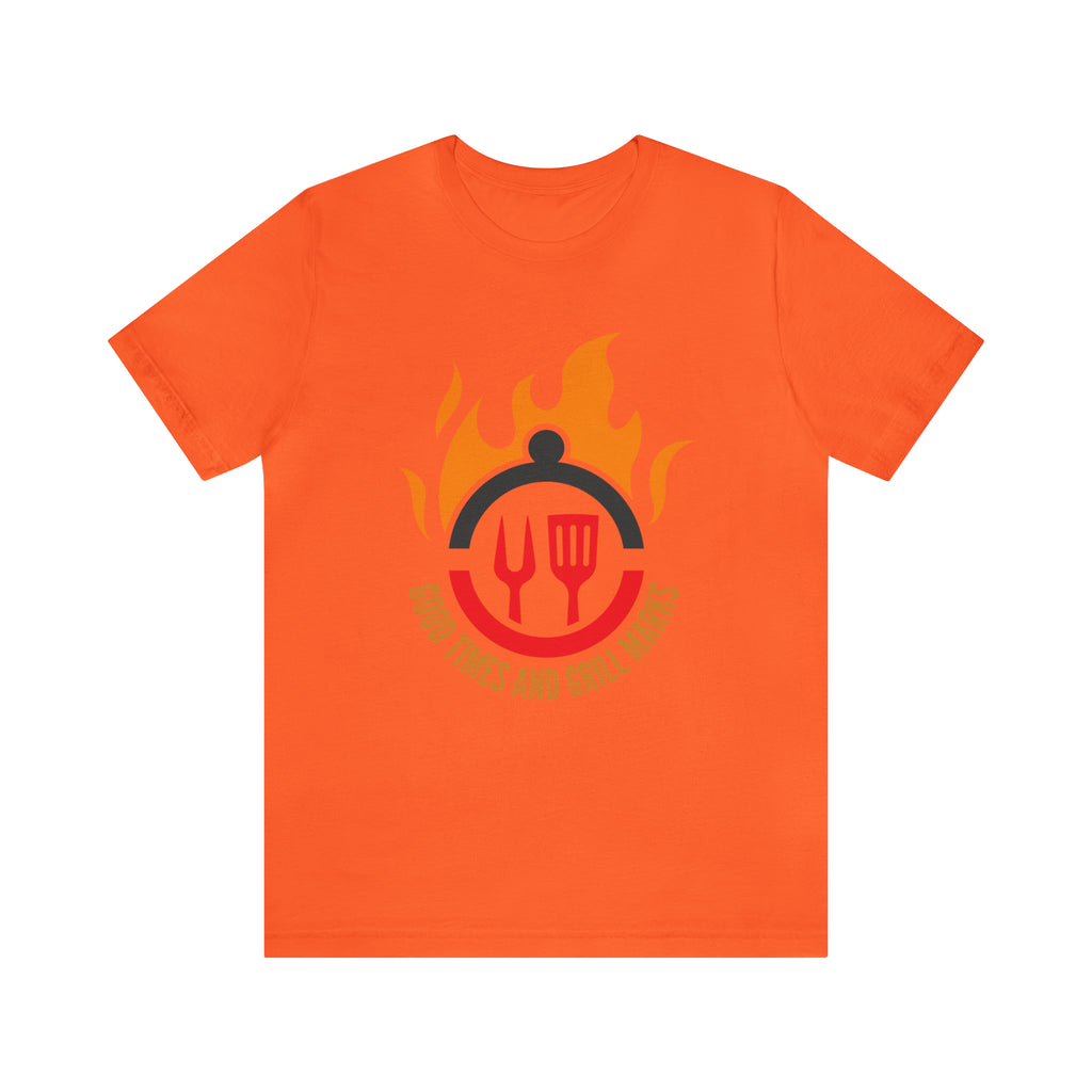 Grill Marks and Good Times | Grilling Unisex T-Shirt