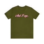 And I Ooop Funny Shirt | And I Ooop Statement T-Shirt