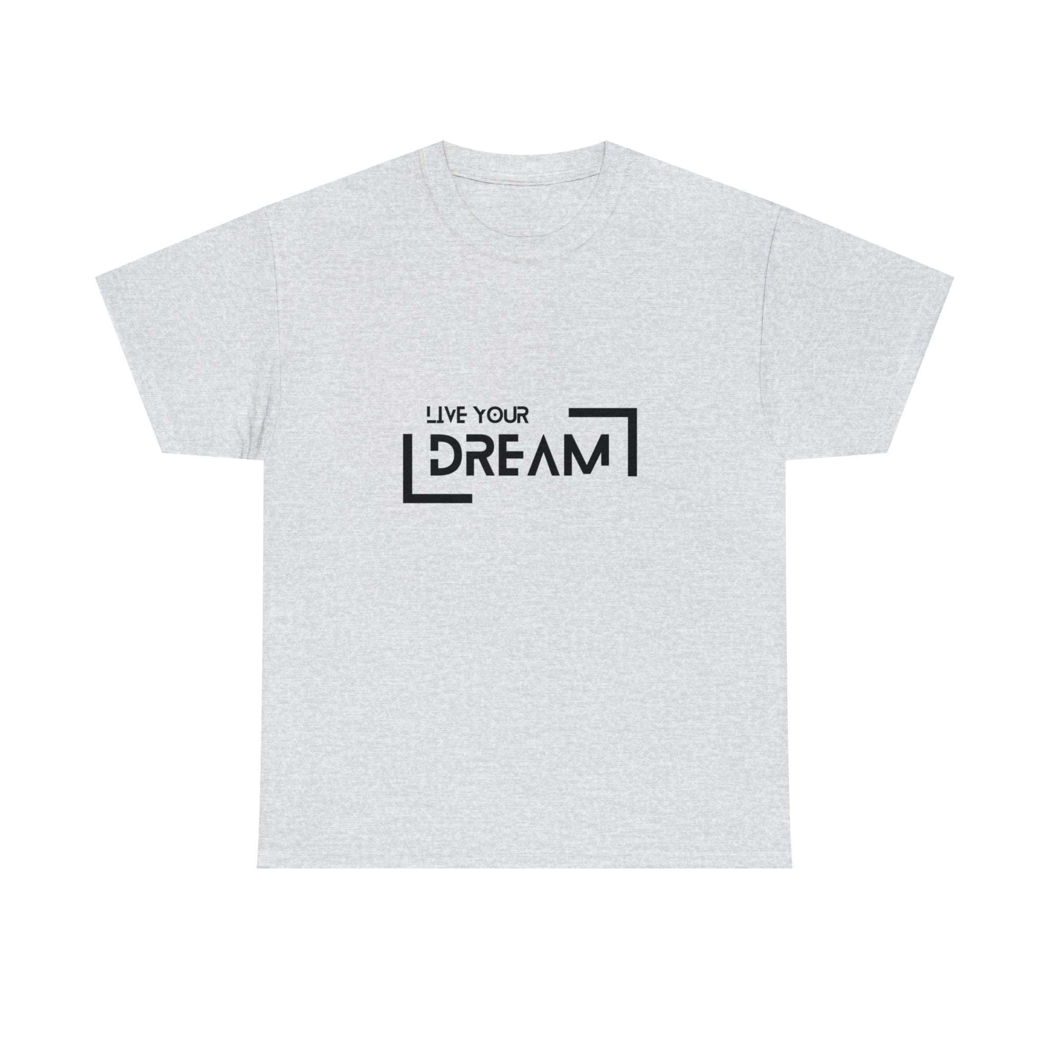 Live Your Dream | DreamChaser Unisex T-shirt