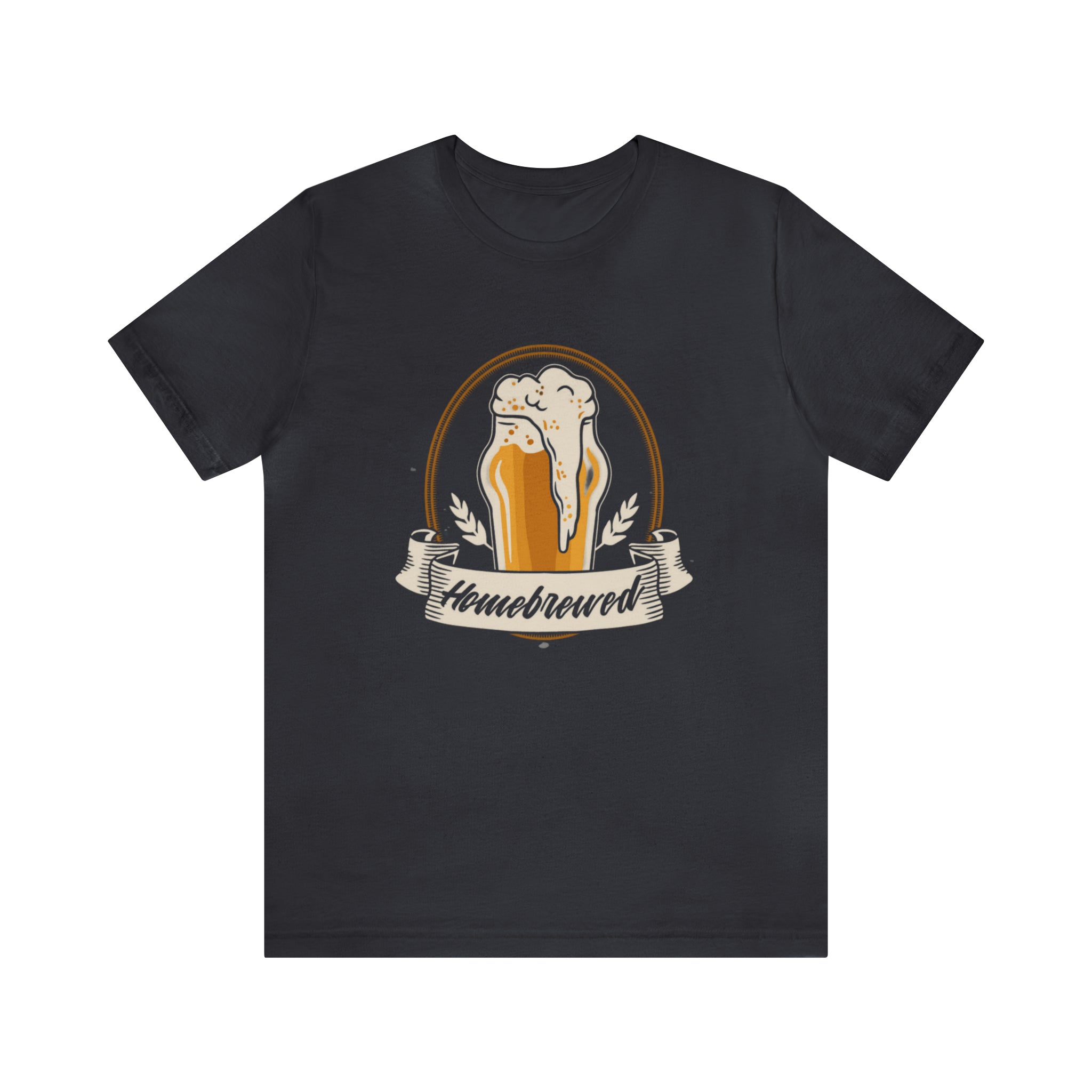 Home Brewed Beer Shirt | Drink Beer Unisex T-Shirt