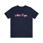 And I Ooop Funny Shirt | And I Ooop Statement T-Shirt