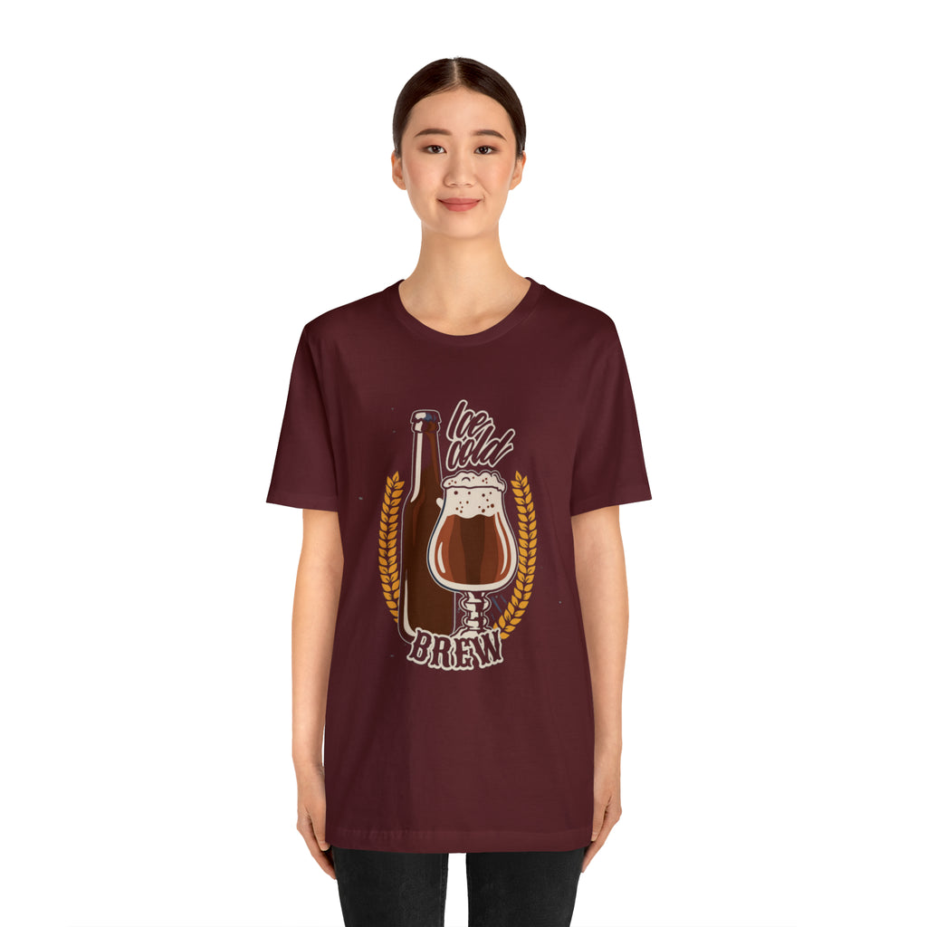 Ice Cold Brew Beer Shirt | Drink Beer Unisex T-Shirt
