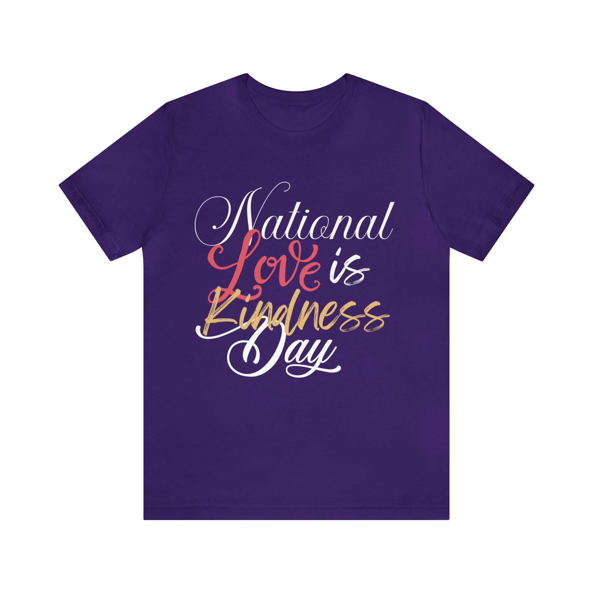 Love is Kind Shirt 2 | International Love is Kind Day Unisex T-Shirt